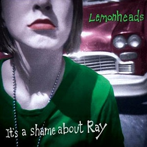 CD cover for 'It's a shame about Ray' by The Lemonheads